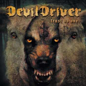 CD DevilDriver: Trust No One