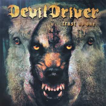 LP DevilDriver: Trust No One LTD | CLR