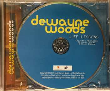CD Dewayne Woods: Life Lessons