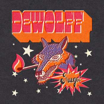 Album Dewolff: Fuego!