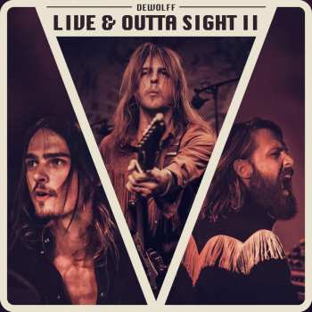 CD Dewolff: Live & Outta Sight II