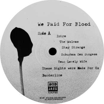 LP Dexters: We Paid For Blood
