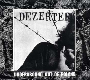 CD Dezerter: Underground Out Of Poland DIGI