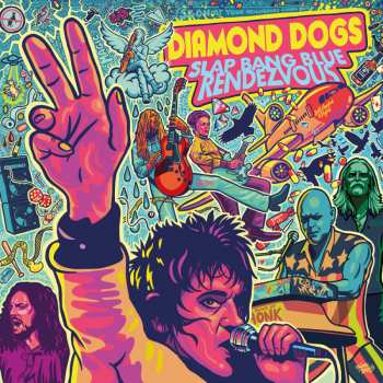 2LP Diamond Dogs: Slap Bang Blue Rendezvous