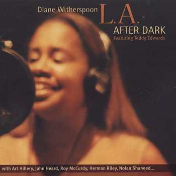 CD Diane Witherspoon: L.A. After Dark