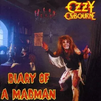 Álbum Ozzy Osbourne: Diary Of A Madman