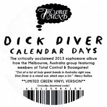 LP Dick Diver: Calendar Days LTD | CLR