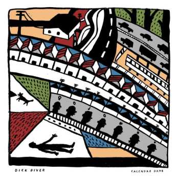 CD Dick Diver: Calendar Days