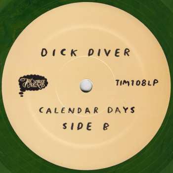 LP Dick Diver: Calendar Days LTD | CLR