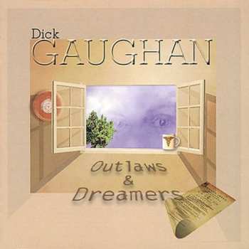 CD Dick Gaughan: Outlaws & Dreamers