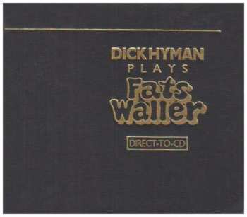 CD Dick Hyman: Dick Hyman Plays Fats Waller LTD | NUM