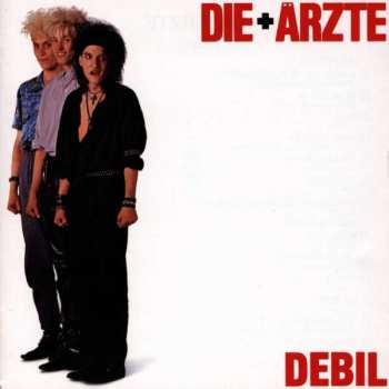 CD Die Ärzte: Debil