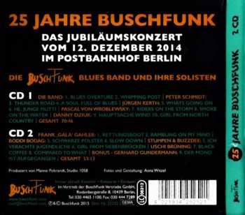 2CD Die BuschFunk Blues Band: 25 Jahre BuschFunk - Das Jubiläumskonzert Vom 12. Dezember 2014 Im Postbahnhof Berlin