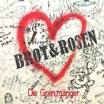 CD Die Grenzgänger: Brot & Rosen