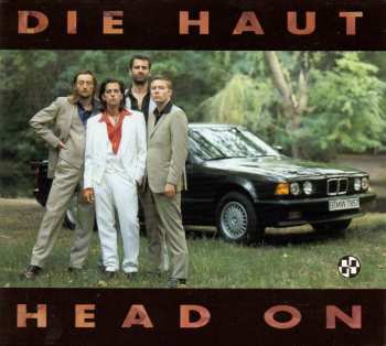 CD Die Haut: Head On