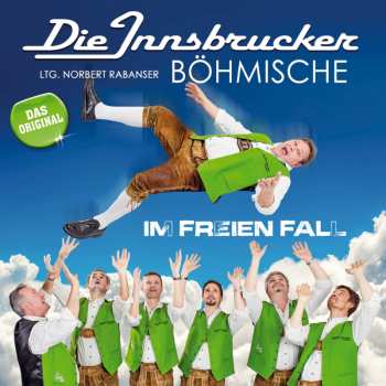 Album Die Innsbrucker Böhmische: Im Freien Fall
