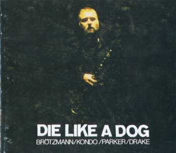 4CD/Caja Die Like A Dog Quartet: The Complete FMP Recordings