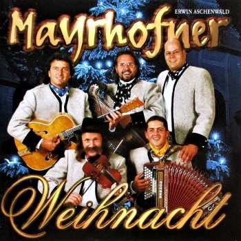 Album Die Mayrhofner: Weihnacht