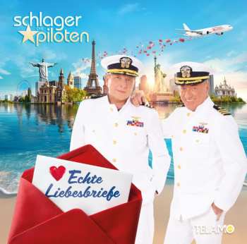 CD Die Schlagerpiloten: Echte Liebesbriefe