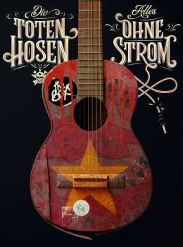 DVD Die Toten Hosen: Alles Ohne Strom