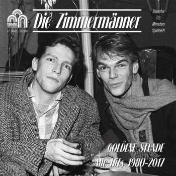 CD Die Zimmermänner: Goldene Stunde: Alle Hits 1980-2017