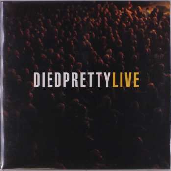2LP Died Pretty: Live