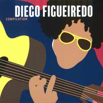 Album Diego Figueiredo: Compilation