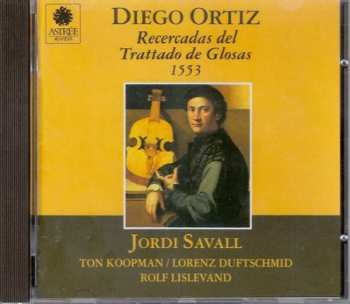 Album Jordi Savall: Recercadas Del Tratado De Glosas. 1553