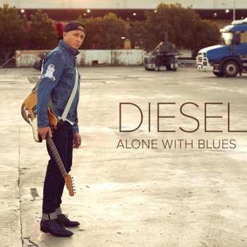 CD Diesel: Alone With Blues
