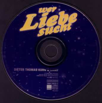 CD Dieter Thomas Kuhn & Band: Wer Liebe Sucht