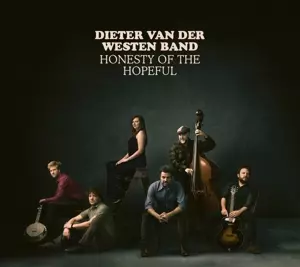 Dieter van der Westen Band: Honesty Of The Hopeful