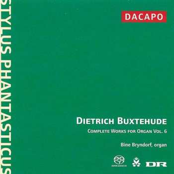 SACD Dieterich Buxtehude: Complete Organ Works, Vol. 6