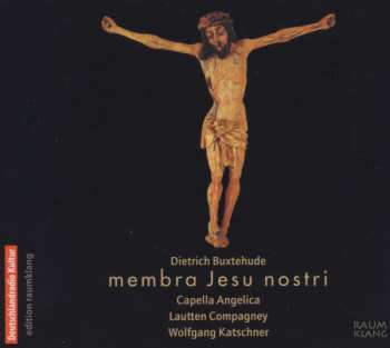 CD Lautten Compagney: Membra Jesu Nostri