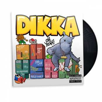 LP Dikka: Oh Yeah!