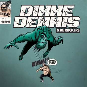 Album Dikke Dennis & De Røckers: Rot Toch Op Man!