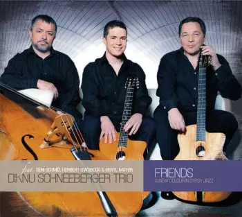 Friends (A New Colour In Gypsy Jazz)