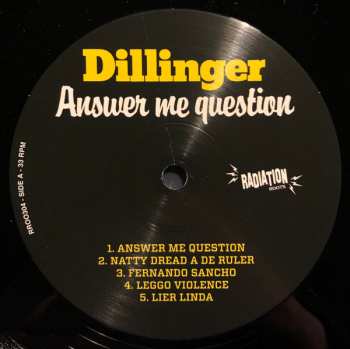 LP Dillinger: Answer Me Question