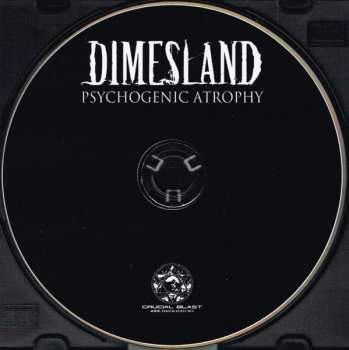 CD Dimesland: Psychogenic Atrophy