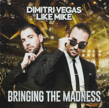 2CD Dimitri Vegas & Like Mike: Bringing The Madness DIGI