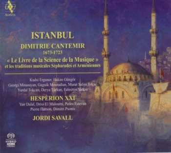 SACD Jordi Savall: Istanbul «Le Livre De La Science De La Musique» (Et Les Traditions Musicales Sépharades Et Arméniennes)