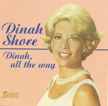 Album Dinah Shore: Dinah, All The Way