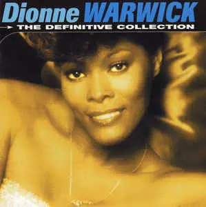 Dionne Warwick: The Definitive Collection