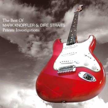 Album Mark Knopfler: Private Investigations - The Best Of