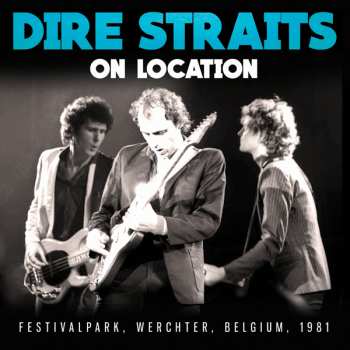 CD Dire Straits: On Location