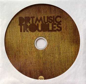 2LP/CD Dirtmusic: Troubles