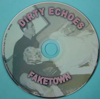 CD Dirty Echoes: Faketown