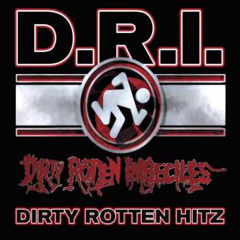 LP Dirty Rotten Imbeciles: Greatest Hits LTD
