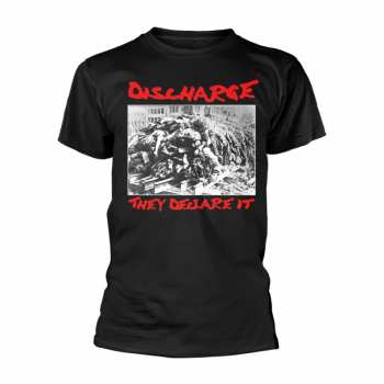 Merch Discharge: Camiseta They Declare It