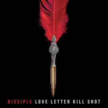 Album Disciple: Love Letter Kill Shot