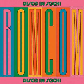 Album Disco In Sochi: Rom Com